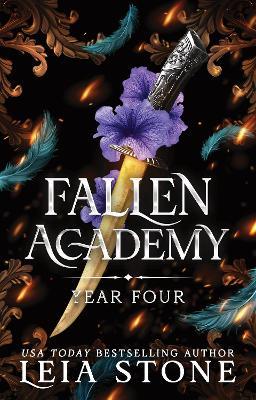 Fallen Academy Year Four: The Thrilling Conclusion to the YA Fantasy and Dark Academia Romance Sensation (Fallen Academy Book 4) - Leia Stone - cover