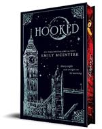 Hooked (Collector's Edition): A Dark Contemporary Romance and Fractured Fairy Tale