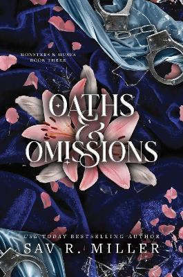 Oaths and Omissions - Sav R. Miller - cover