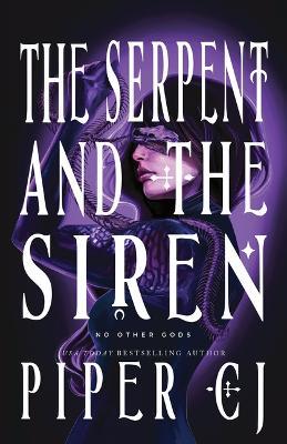 The Serpent and the Siren (Standard Edition) - Piper Cj - cover