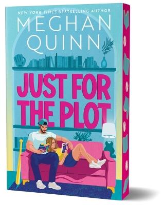 Just for the Plot (Deluxe Edition) - Meghan Quinn - cover