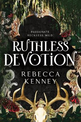 Ruthless Devotion (Standard Edition) - Rebecca Kenney - cover