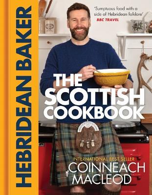 The Hebridean Baker: The Scottish Cookbook - Coinneach MacLeod - cover