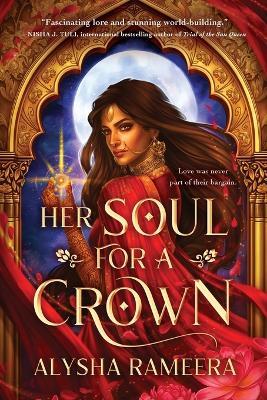 Her Soul for a Crown (Standard Edition) - Alysha Rameera - cover