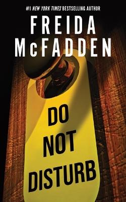 Do Not Disturb - Freida McFadden - cover