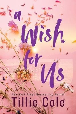 A Wish for Us (Standard Edition) - Tillie Cole - cover