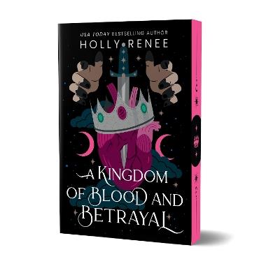 A Kingdom of Blood and Betrayal (Deluxe Edition) - Holly Renee - cover