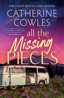 All the Missing Pieces (Standard Edition) - Catherine Cowles - cover