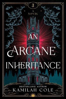 An Arcane Inheritance (Standard Edition) - Kamilah Cole - cover