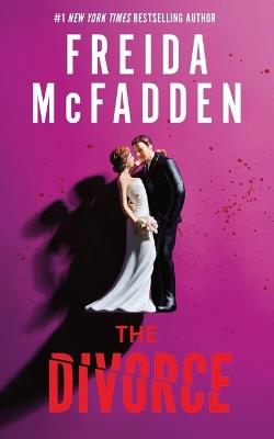 The Divorce - Freida McFadden - cover