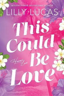 This Could Be Love - Lilly Lucas - cover