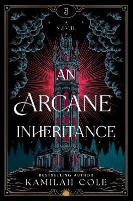 An Arcane Inheritance - Kamilah Cole - cover