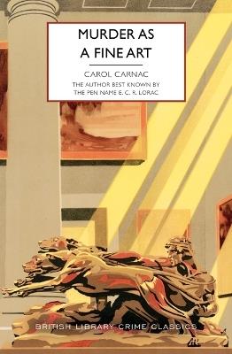 Murder as a Fine Art - Carol Carnac - cover