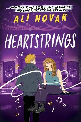 Heartstrings: Book 3 in the Sensational Young Adult Romance Series - Ali Novak - cover