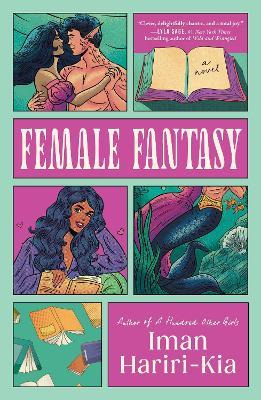 Female Fantasy: A Spicy Contemporary Romance for Fans of Bookish Reads - Iman Hariri-Kia - cover