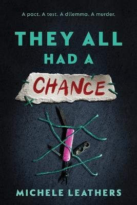 They All Had a Chance - Michele Leathers - cover