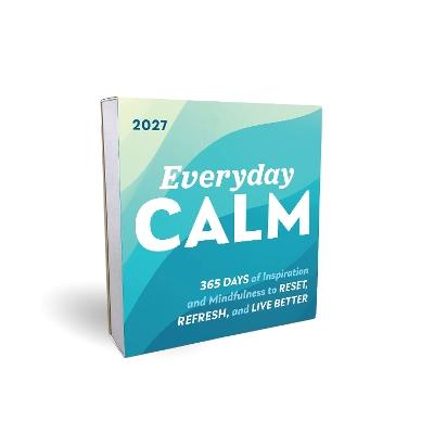 2027 Everyday Calm Boxed Calendar: 365 days of inspiration and mindfulness to reset, refresh, and live better - Sourcebooks - cover