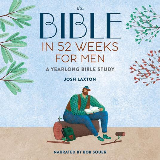 The Bible in 52 Weeks for Men