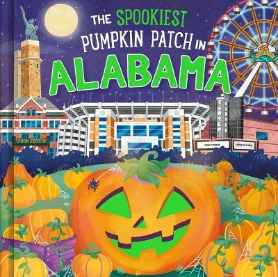 The Spookiest Pumpkin Patch in Alabama - Louise Martin - cover