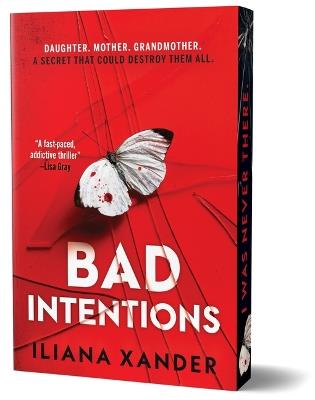 Bad Intentions (Deluxe Edition) - Iliana Xander - cover