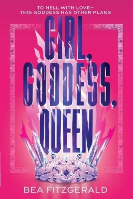 Girl, Goddess, Queen (Standard Edition) - Bea Fitzgerald - cover