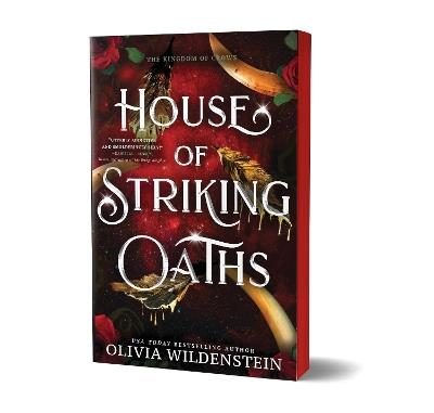 House of Striking Oaths: A Magical Enemies to Lovers Fae Romantasy Adventure (The Kingdom of Crows Book 3) - Olivia Wildenstein - cover