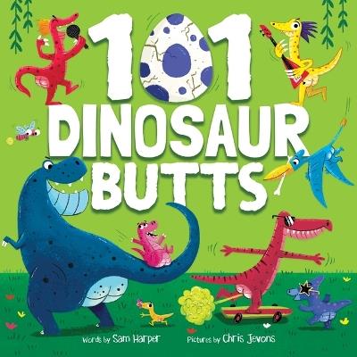 101 Dinosaur Butts - Sam Harper - cover
