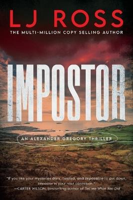 Impostor: An Alexander Gregory Thriller - Lj Ross - cover