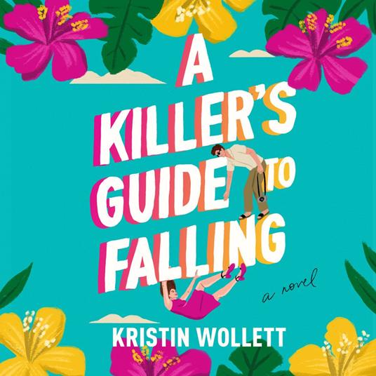 A Killer's Guide to Falling