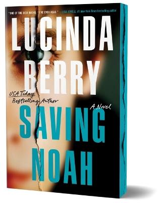 Saving Noah (Deluxe Edition) - Lucinda Berry - cover