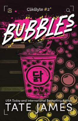 Bubbles (Standard Edition) - Tate James - cover