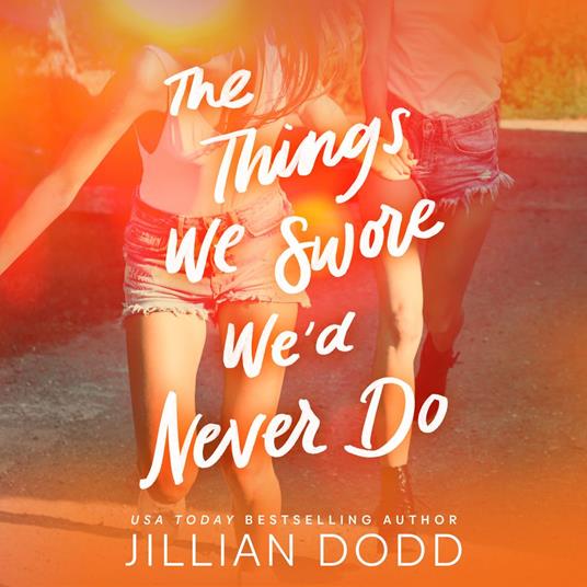 Things We Swore We'd Never Do
