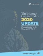 The Human Capital Index 2020 Update: Human Capital in the Time of COVID-19