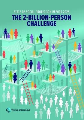 State of Social Protection Report 2025: The 2-Billion-Person Challenge - cover