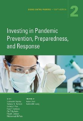 Disease Control Priorities, Fourth Edition: Volume 2 - Investing in Pandemic Prevention, Preparedness, and Response - cover