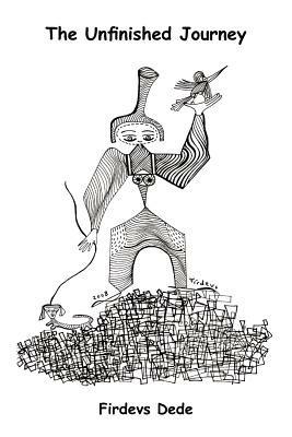 The Unfinished Journey - Firdevs Dede - cover