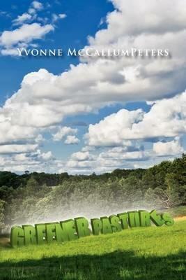Greener Pastures - Yvonne McCallumpeters - cover