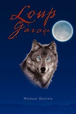 Loup Garou - Michael Daniels - cover