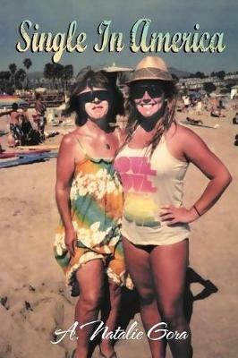 Single In America - A Natalie Gora - cover