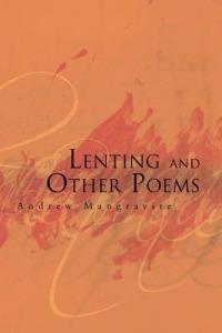 Lenting and Other Poems - Andrew Mangravite - cover
