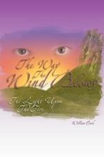 The Way the Wind Blows: The Light Upon the Fire