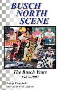 Busch North Scene - The Busch Years - George Campbell - cover