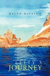 Lefty's Journey - Ralph Defalco - cover