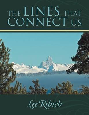 The Lines That Connect Us - Lee Ribich - cover