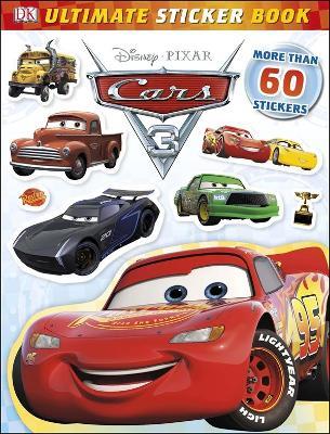 Ultimate Sticker Book: Disney Pixar Cars 3 - Lauren Nesworthy - cover