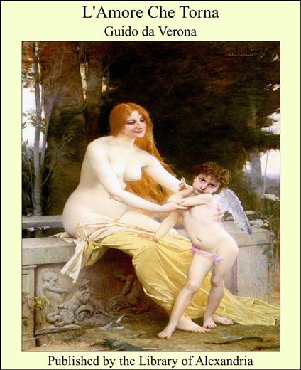 L'Amore Che Torna - Guido Da Verona - ebook