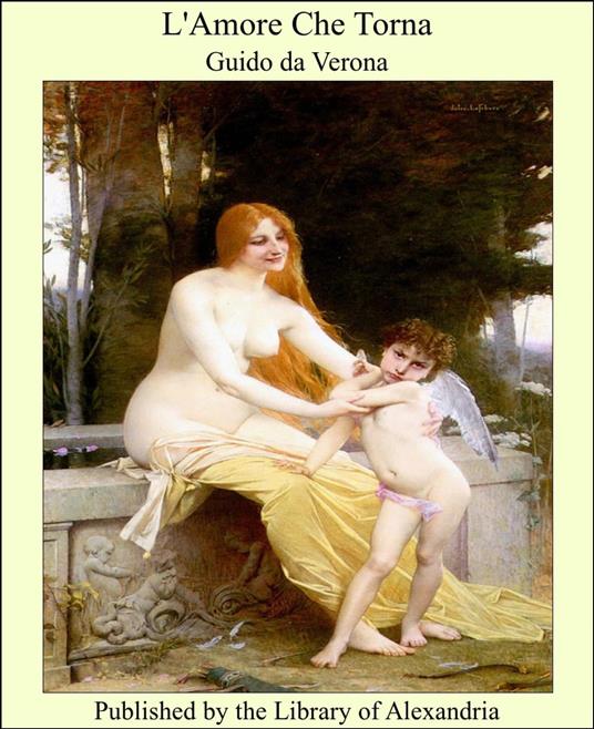 L'Amore Che Torna - Guido Da Verona - ebook