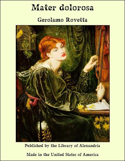 Mater dolorosa - Gerolamo Rovetta - ebook