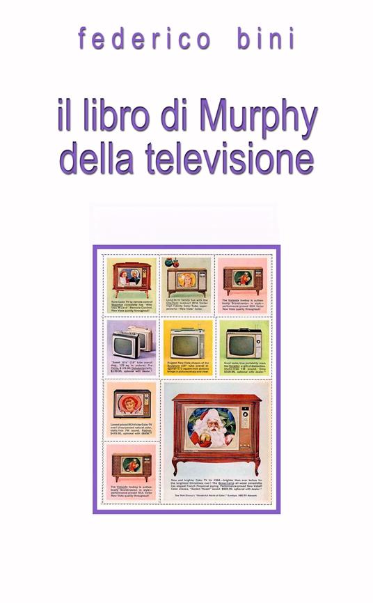 Il libro di Murphy della televisione - Federico Bini - ebook