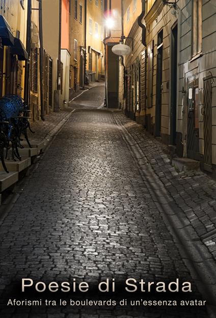 Poesie di Strada - loris elio sardelli - ebook
